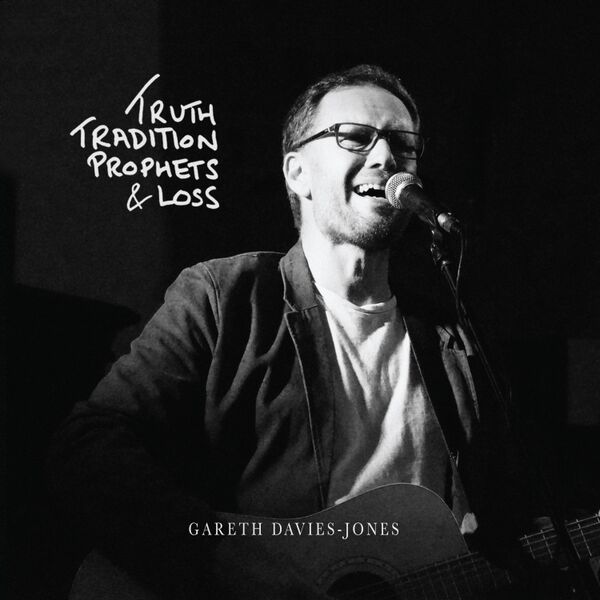 Cover art for Truth, Tradition, Prophets & Loss